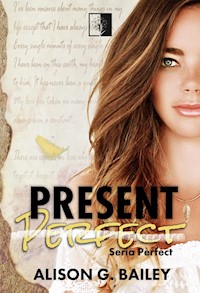 Present Perfect - Bailey Alison G. - książka