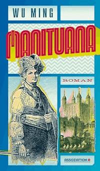 Manituana - Wu Ming - ebook