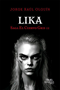 Lika - Jorge Raúl Olguín - ebook