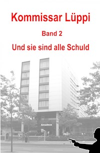 Kommissar Lüppi - Band 2 - Markus Schmitz - ebook