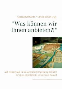 "Was können wir Ihnen anbieten?!" -  - ebook