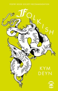 Folkish - Kym Deyn - ebook