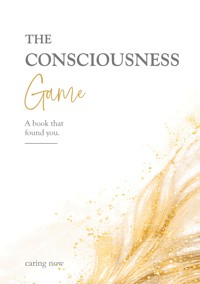 The CONSCIOUSNESS Game -  - ebook
