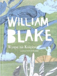 Wyspa na Księżycu - William Blake - ebook + książka
