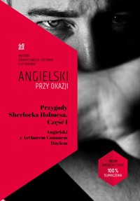 Przygody Sherlocka Holmesa. Cześć I. Angielski z Arthurem Conanem Doylem - Ilya Frank - ebook