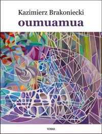 Oumuamua - Kazimierz Brakoniecki - książka