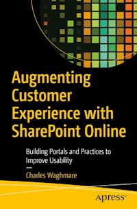 Augmenting Customer Experience with SharePoint Online - Charles Waghmare - ebook