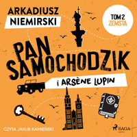 Pan Samochodzik i Arsène Lupin Tom 2 - Zemsta - Niemirski Arkadiusz - ebook + audiobook