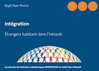 Intégration - Birgit Pape-Thoma - ebook