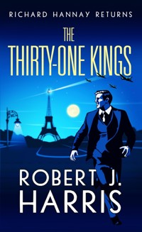 The Thirty-One Kings - Robert J. Harris - ebook