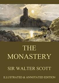 The Monastery - Sir Walter Scott - ebook