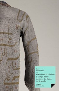 Historia de la rebelión y castigo de los moriscos del Reino de Granada - Luis del Mármol Carvajal - ebook