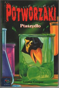 Potworzaki: Ptaszydło - Louise Cooper - ebook