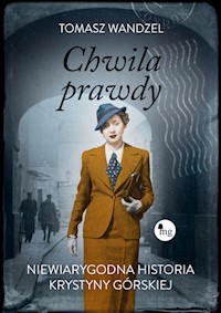 Chwila prawdy - Wandzel Tomasz - ebook + audiobook + książka