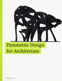 Parametric Design for Architecture - Jabi Wassim - książka