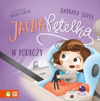 Jadzia Pętelka w podróży - Supeł Barbara - audiobook + książka