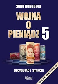 Wojna o pieniądz 5 - Song Hongbing - książka
