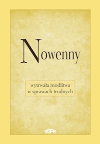 Nowenny wytrwała modlitwa w sprawach trudnych - Matusiak Anna - książka