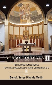 La Parole qui sauve - Tome 2 - Benoît Serge Placide Melibi - ebook