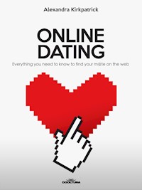 ONLINE DATING - Alexandra Kirkpatrick - ebook