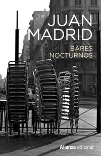 Bares nocturnos - Juan Madrid - ebook