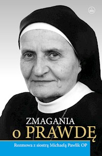 Zmagania o prawdę - Pawlik Aleksandra - książka