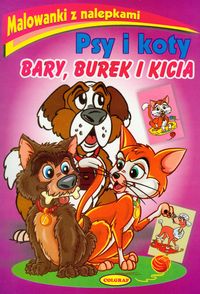 Malowanki z nalepkami Psy i koty -  - książka