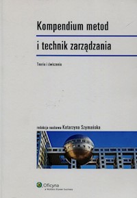 Kompendium metod i technik zarządzania -  - książka