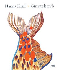 Smutek ryb - Hanna Krall - książka