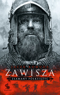Zawisza. Złamany półksiężyc - Jacek Komuda - ebook + książka