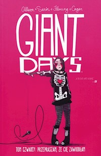Giant Days 4 Przepraszam, że Cię zawiodłam - Allison John - książka