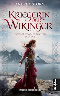 Kriegerin der Wikinger. Die Jelling-Dynastie. Band 2 - Andrea Storm - ebook