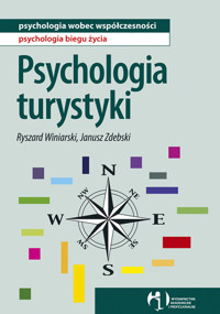 Psychologia turystyki br - Winiarski Ryszard,Zdebski Janusz - książka