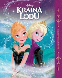 Kraina Lodu Klasyczne opowieści Disney -  - książka