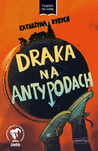 Draka na Antypodach - Katarzyna Ryrych - ebook
