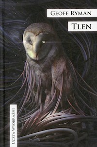 Tlen - Geoff Ryman - ebook + książka