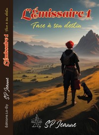 L'émissaire - Tome 1 - SP Jeanne - ebook