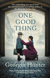 One Good Thing - Georgia Hunter - książka
