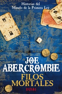 Filos mortales - Joe Abercrombie - ebook