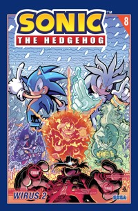 Sonic the Hedgehog 8. Wirus 2 - Ian Flynn, Jack Lawrence, Diana Skelly - książka