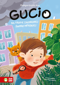 Gucio na tropie zaginionej świnki morskiej - Małgorzata Kur - audiobook + książka
