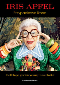 Iris Apfel. Przypadkowa ikona - Iris Apfel - książka