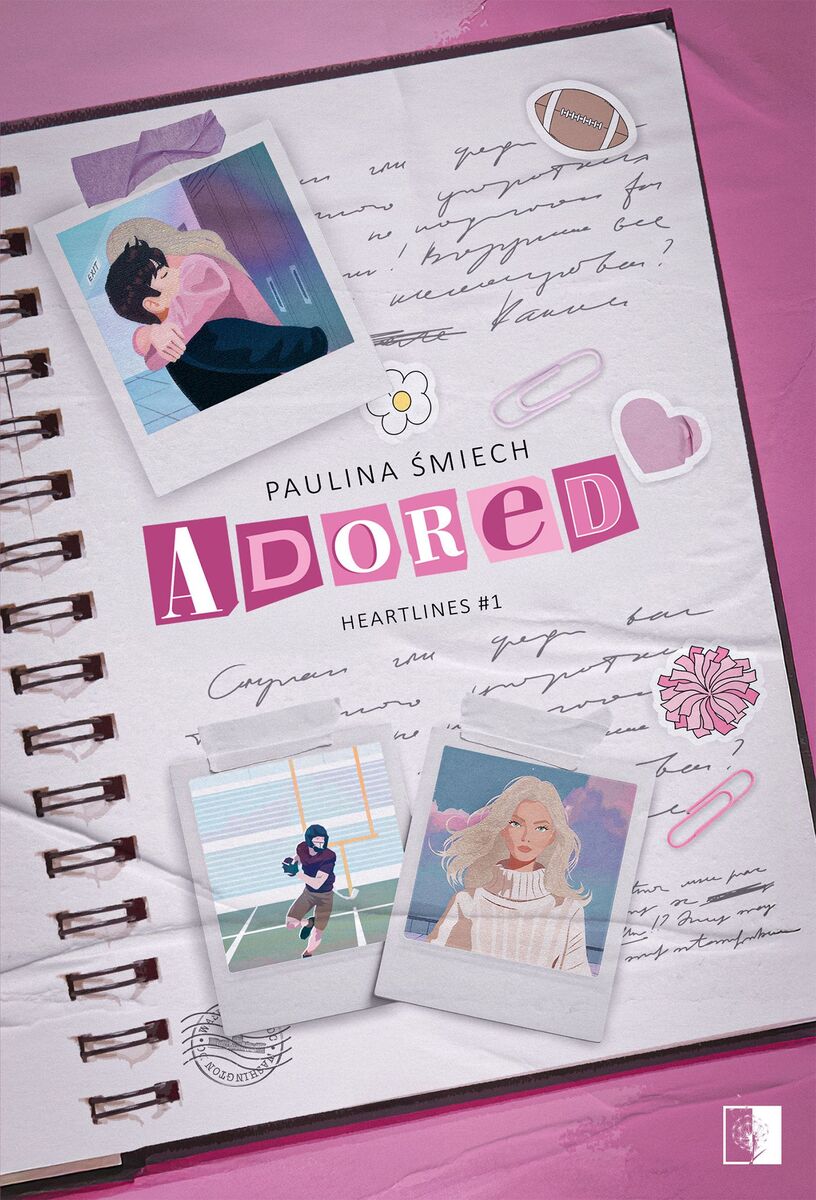 Adored. Seria Heartlines. Tom 1 - Paulina Śmiech - książka