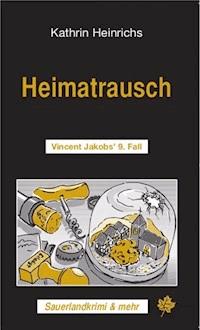 Heimatrausch - Kathrin Heinrichs - ebook