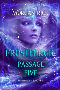 Frostforge: Passage Five (Book Five of the Frostforge Series) - Rice Morgan - ebook