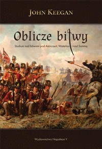 Oblicze bitwy - John Keegan - książka