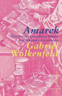 Amarek - Gabriel Wolkenfeld - ebook