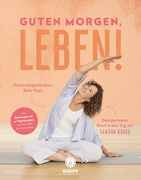 Guten Morgen, Leben! - Sandra König - ebook