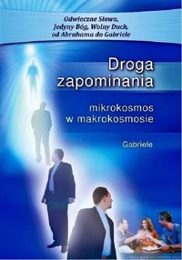 Droga zapominania Mikrokosmos w makrokosmosie -  - książka