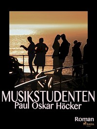 Musikstudenten - Paul Oskar Höcker - ebook